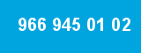 966 945 01 02 966 945 01 02